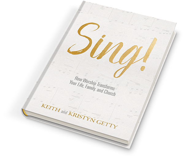 Sing! by Keith and Kristyn Getty